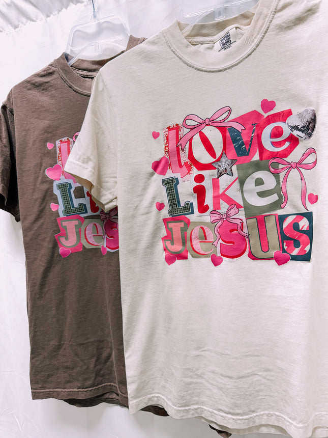 Love like Jesus comfort color tee