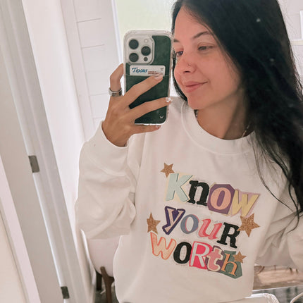 Know your worth tee or sweatshirt