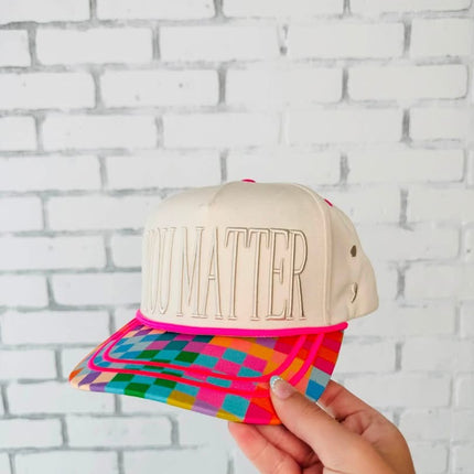 YOU MATTER HAT- SPECIAL ORDER