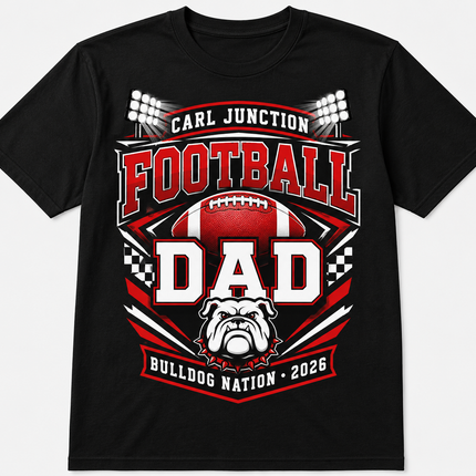 Carl Junction Football Dad Bulldog Nation Tee