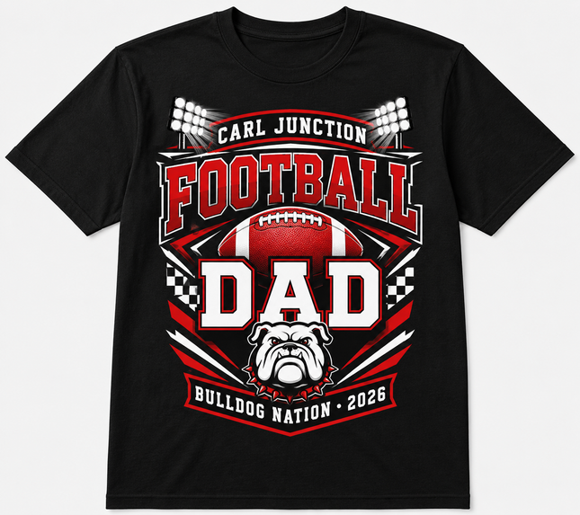 Carl Junction Football Dad Bulldog Nation Tee