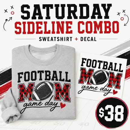 Saturday Sideline Combo: Sweatshirt + Decal
